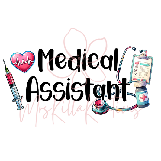 Medical Assistant DTF transfer