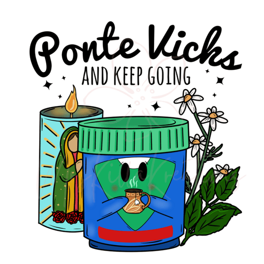 Ponte Vicks virgencita DTF transfer - Mrskillakreations 