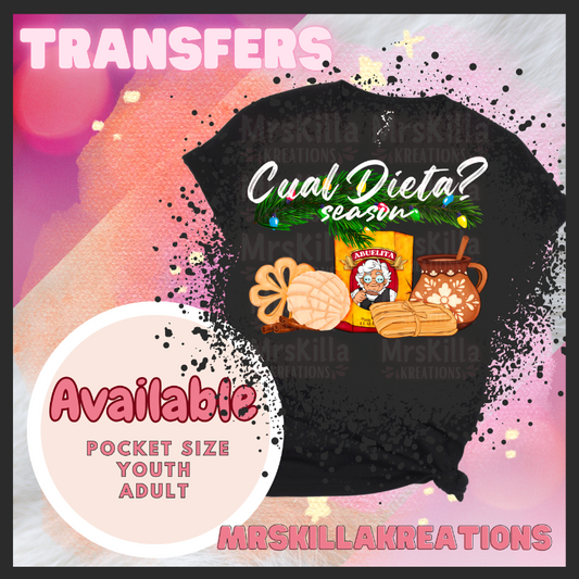 Cual Dieta? DTF Transfer