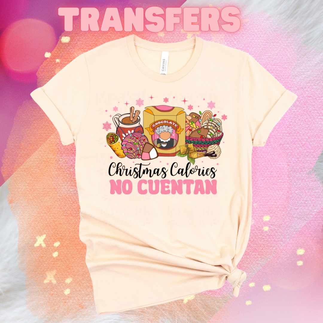 Christmas Calories no cuentan Dtf transfer