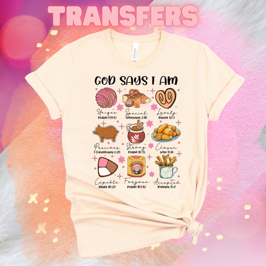 GOD SAYS I AM DTF Transfers