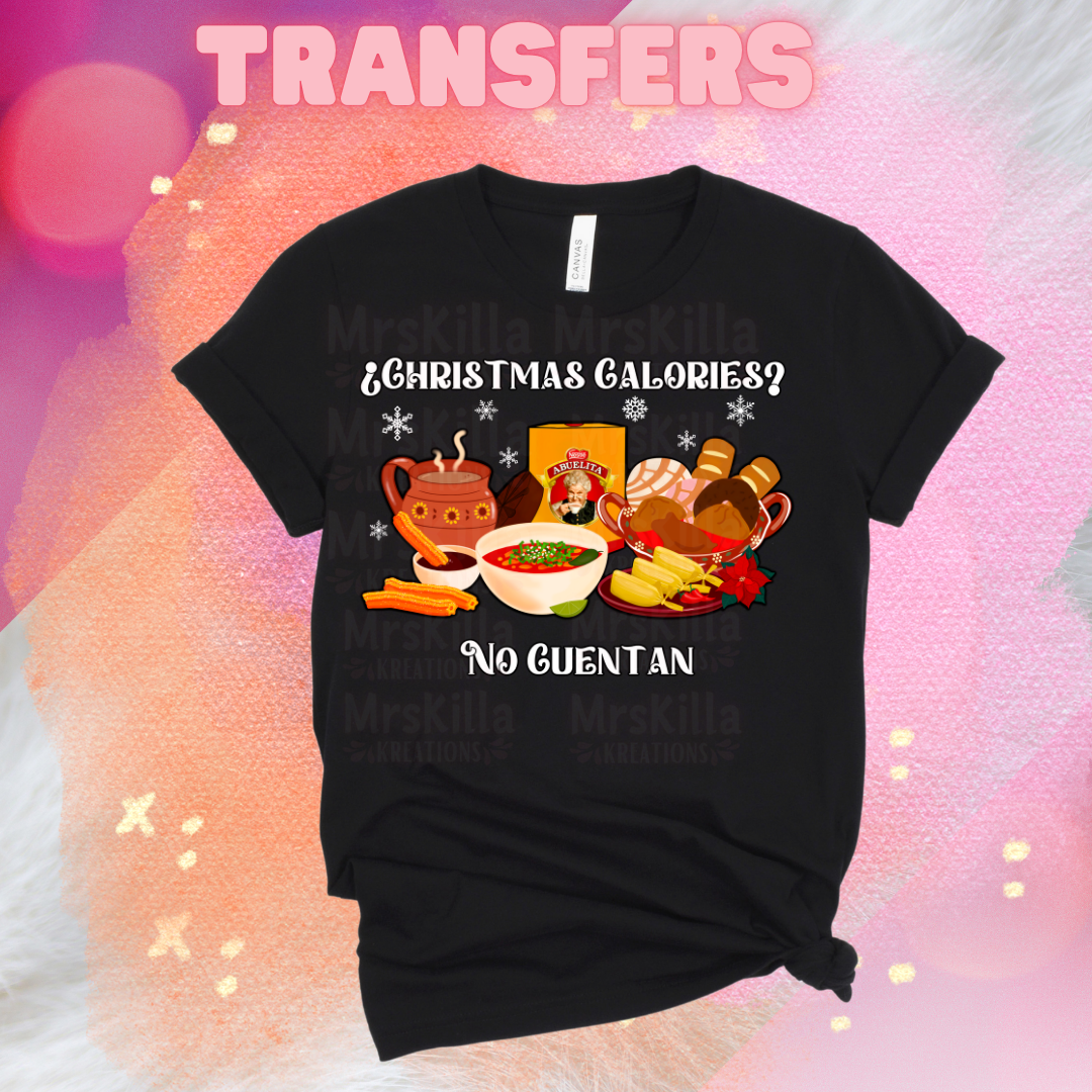 Christmas Calories no cuentan Dtf transfer