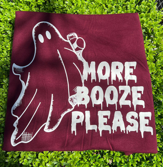 More booze please T-shirt - Mrskillakreations 