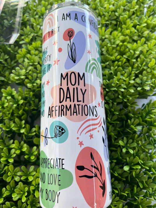 Mom affirmations Skinny Tumbler - Mrskillakreations 